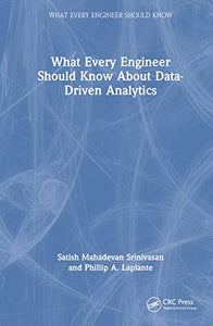What Every Engineer Should Know About Data-Driven Analytics 