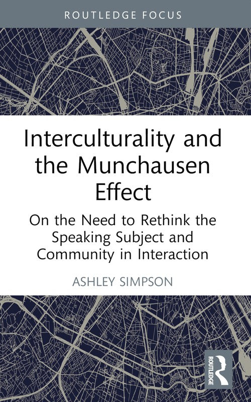 Interculturality and the Munchausen Effect