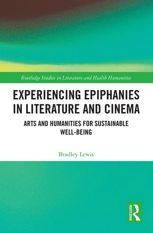 Experiencing Epiphanies in Literature and Cinema