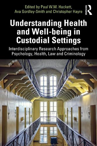 Understanding Health and Well-being in Custodial Settings cover