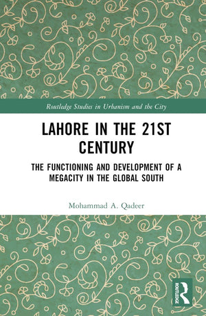 Lahore in the 21st Century