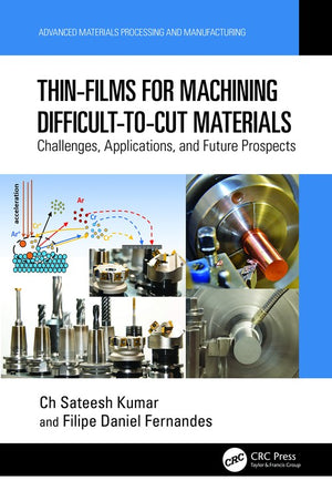 Thin-Films for Machining Difficult-to-Cut Materials