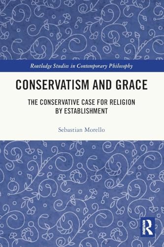 Conservatism and Grace