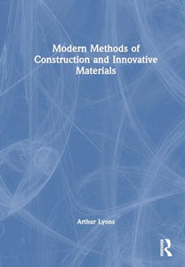 Modern Methods of Construction and Innovative Materials 