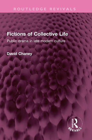 Fictions of Collective Life