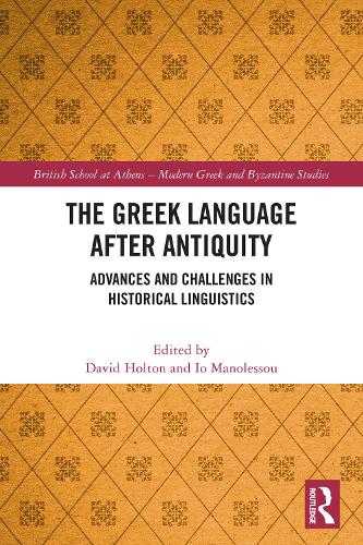 The Greek Language after Antiquity