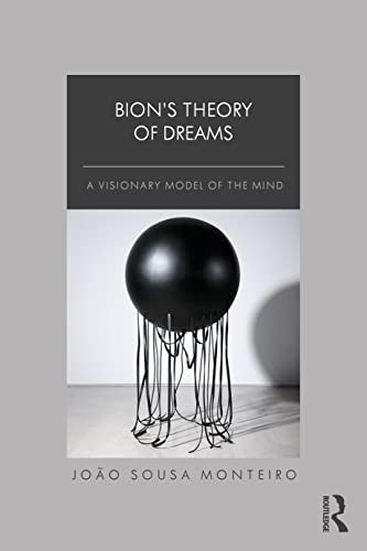 Bions Theory of Dreams
