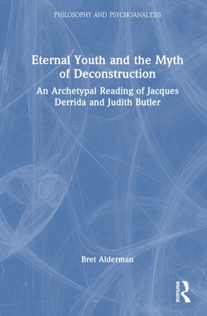 Eternal Youth and the Myth of Deconstruction