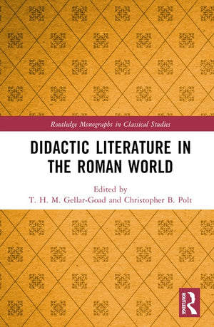 Didactic Literature in the Roman World