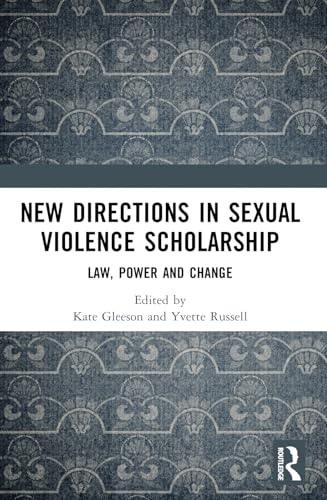 New Directions in Sexual Violence Scholarship
