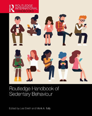 Routledge Handbook of Sedentary Behaviour