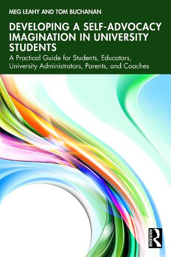 Developing a Self-Advocacy Imagination in University Students