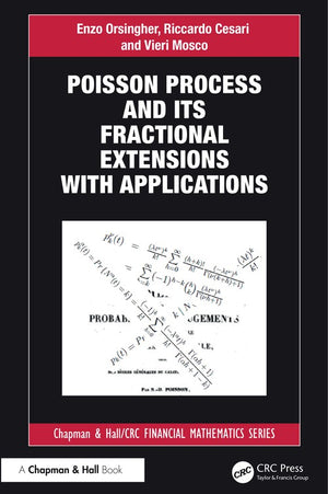 Poisson Process and its Fractional Extensions with Applications