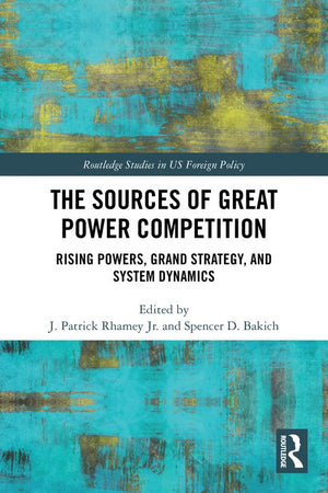 The Sources of Great Power Competition