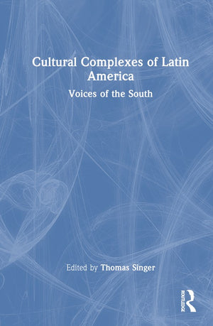 Cultural Complexes of Latin America