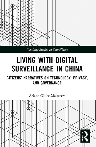 Living with Digital Surveillance in China