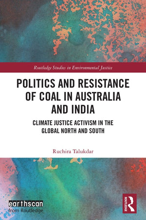 Politics and Resistance of Coal in Australia and India