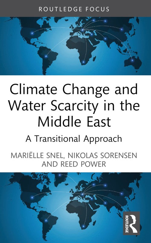 Climate Change and Water Scarcity in the Middle East By Sorensen Nikolas