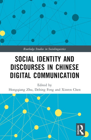 Social Identity and Discourses in Chinese Digital Communication