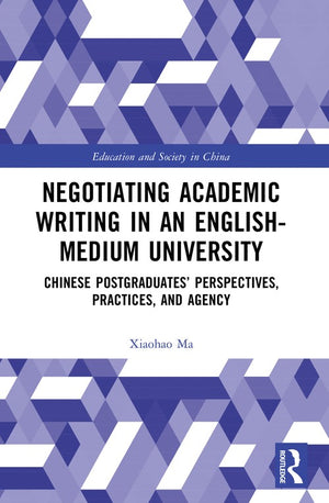 Negotiating Academic Writing in an English-Medium University