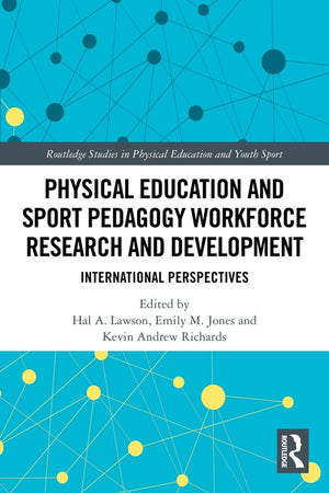 Physical Education and Sport Pedagogy Workforce Research and Development