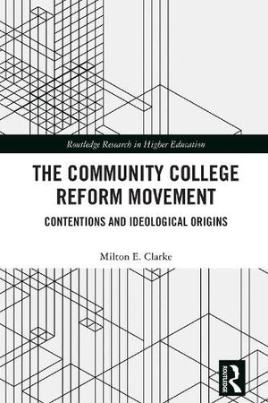 The Community College Reform Movement