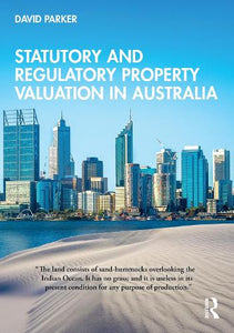 Statutory and Regulatory Property Valuation in Australia 