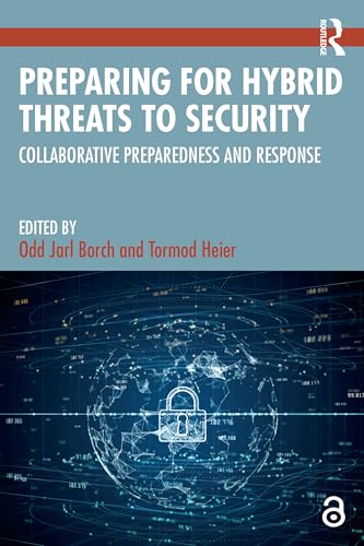 Preparing for Hybrid Threats to Security
