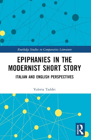 Epiphanies in the Modernist Short Story