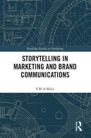 Storytelling in Marketing and Brand Communications