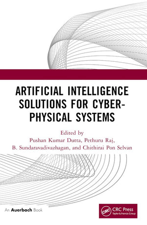 Artificial Intelligence Solutions for Cyber-Physical Systems