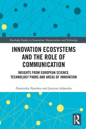 Innovation Ecosystems and the Role of Communication