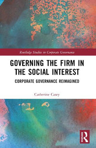Governing the Firm in the Social Interest 