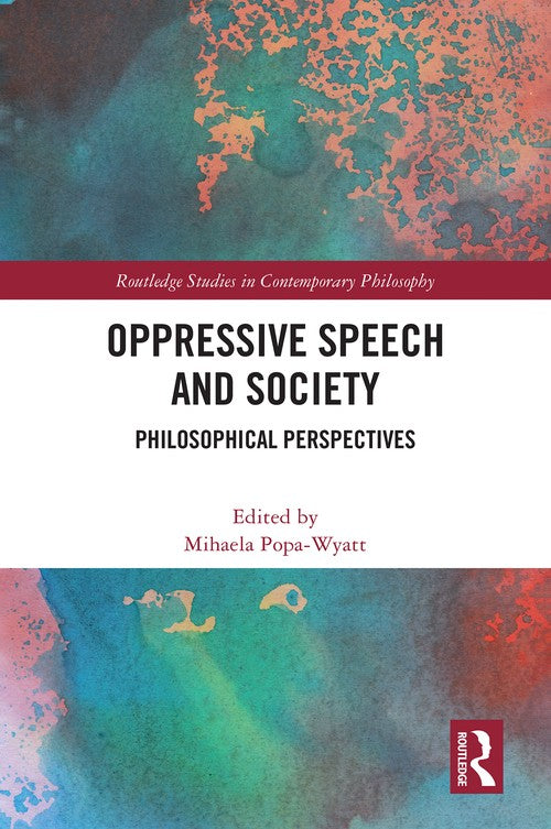 Oppressive Speech and Society