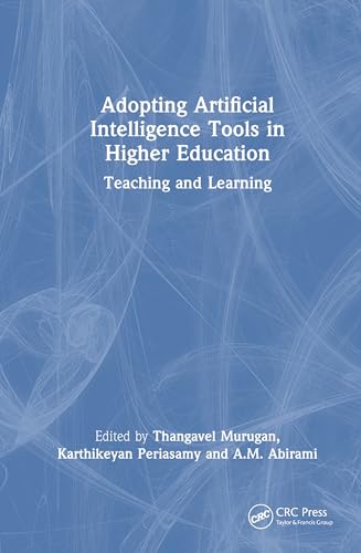 Adopting Artificial Intelligence Tools in Higher Education