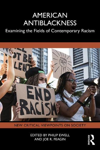 American Antiblackness: Examining the Fields of Contemporary Racism cover