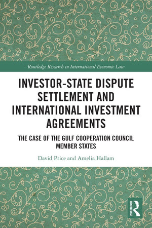 Investor-State Dispute Settlement and International Investment Agreements