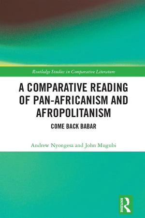 A Comparative Reading of Pan-Africanism and Afropolitanism