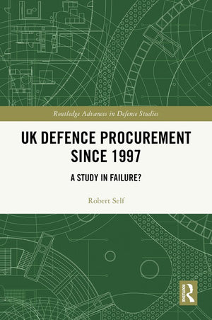 UK Defence Procurement since 1997