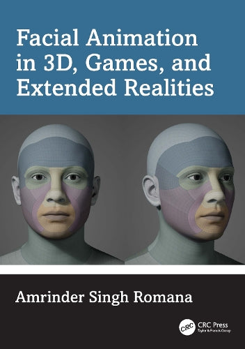 Facial Animation in 3D, Games, and Extended Realities cover