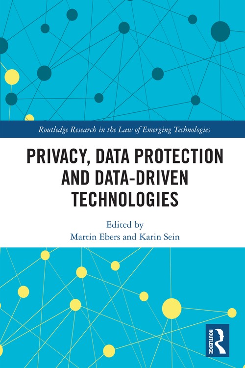 Privacy, Data Protection and Data-driven Technologies