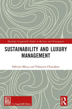 Sustainability and Luxury Management