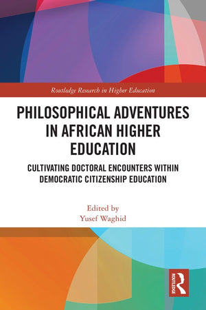 Philosophical Adventures in African Higher Education