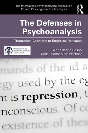 The Defenses in Psychoanalysis