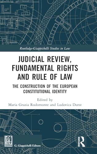 Judicial Review, Fundamental Rights and Rule of Law