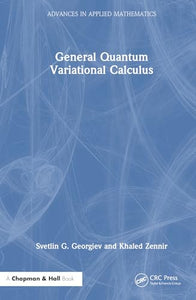 General Quantum Variational Calculus 