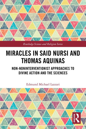 Miracles in Said Nursi and Thomas Aquinas