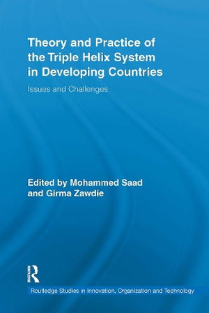 Theory and Practice of the Triple Helix Model in Developing Countries
