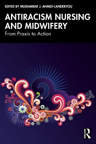 Antiracism Nursing and Midwifery cover