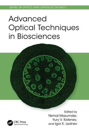 Advanced Optical Techniques in Biosciences